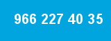 966 227 40 35 966 227 40 35